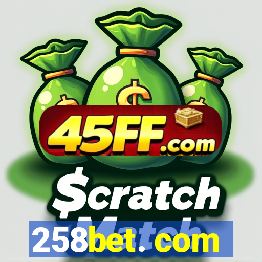 258bet. com